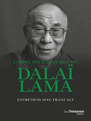 cover image of L'appel pour le climat du Dalaï-Lama--Entretiens avec Franz Alt